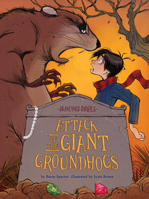 cover image of Attack of the Giant Groundhogs